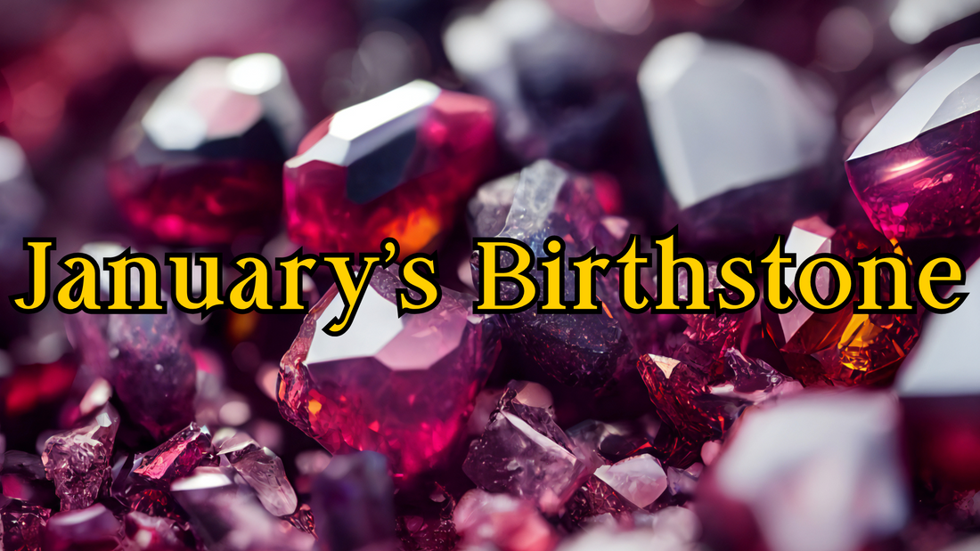 The Allure of January's Birthstone: Garnet