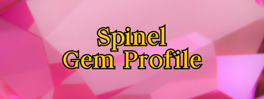 A Jeweller’s Guide to Spinel: Identification Tips and Jewellery Making Advice