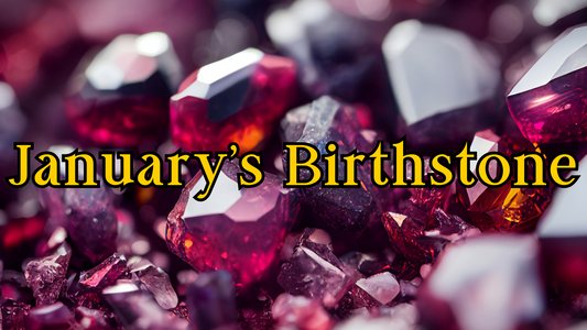The Allure of January's Birthstone: Garnet