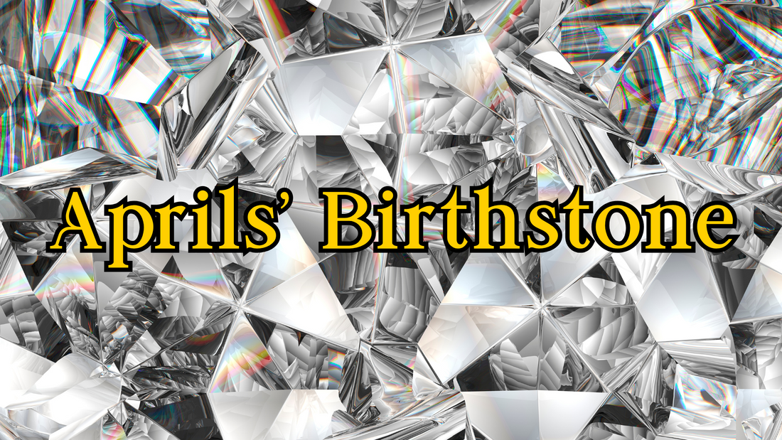 Aprils Birthstone: The Enduring Legacy of Diamonds