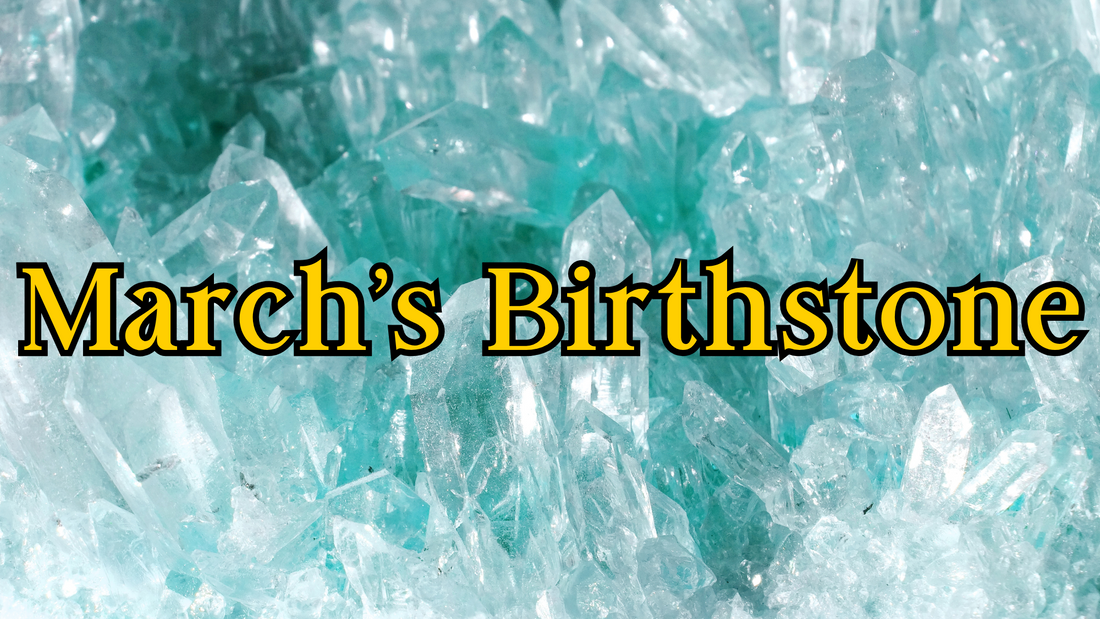 The Enchantment of March’s Birthstones: Aquamarine & Bloodstone