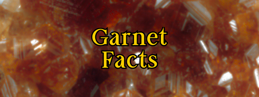 10 Interesting Facts About Garnet
