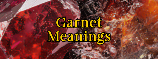 Garnet Crystal Meaning: The Stone of Passion and Regeneration