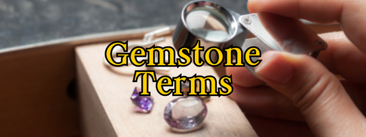 A Jeweller’s Guide to Gemstone Terminology