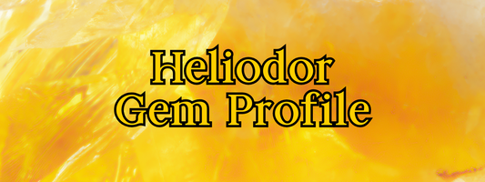 A Jeweller’s Guide to Heliodor: Golden Beryl for Bright, Confident Designs