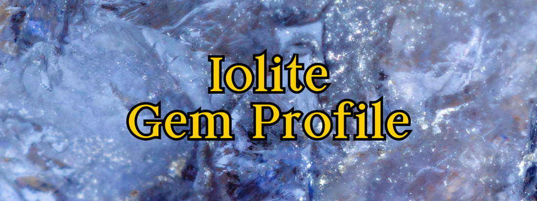 A Jeweller’s Guide to Iolite: Identification, Setting and Cleaning Tips