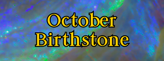 October Birthstone: The Enchanting Beauty of Opal and Tourmaline
