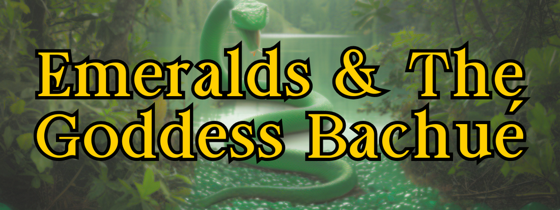 The Chivor Emeralds and the Muisca Goddess Bachué