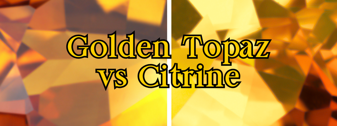 Golden Topaz vs. Citrine: A Gemstone Comparison
