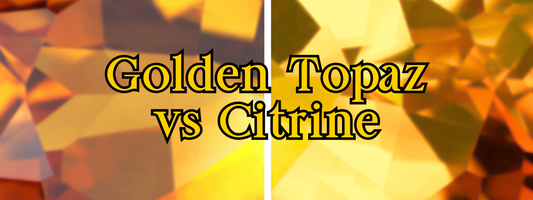 Golden Topaz vs. Citrine: A Gemstone Comparison